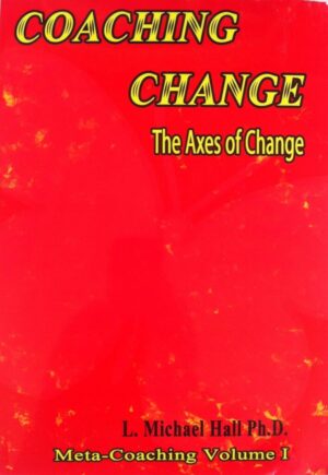 Coaching Change The Axes Of Change
